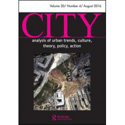 City: Analysis of Urban Trends,Culture,Theory, Policy, Action City: Analysis of Urban Trends,Culture,Theory, Policy, Action