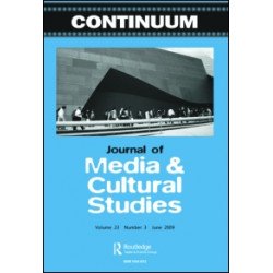 Continuum: Journal of Media & Cultural Studies Continuum: Journal of Media & Cultural Studies