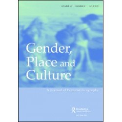 Gender, Place & Culture Gender, Place & Culture