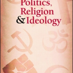 Politics, Religion & Ideology Politics, Religion & Ideology