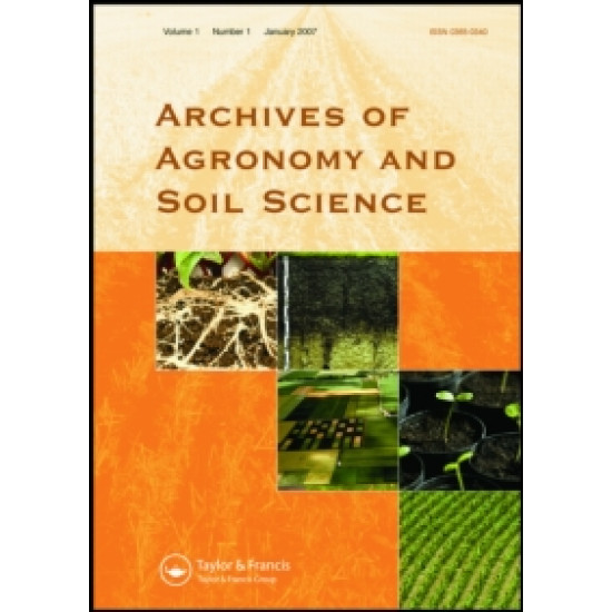 Archives of Agronomy and Soil Science Archives of Agronomy and Soil Science