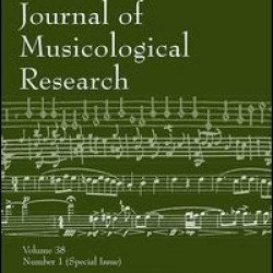 Journal of Musicological Research Journal of Musicological Research