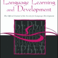 Language Learning and Development Language Learning and Development