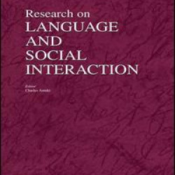 Research on Language & Social Interaction Research on Language & Social Interaction