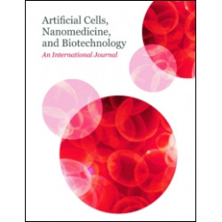 Artificial Cells, Nanomedicine and Biotechnology Artificial Cells, Nanomedicine and Biotechnology