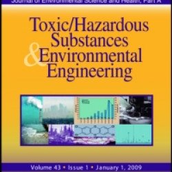 Journal of Environmental Science and Health, Part A Journal of Environmental Science and Health, Part A