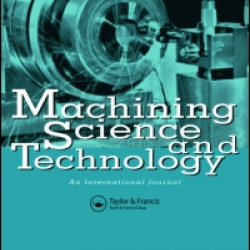 Machining Science & Technology Machining Science & Technology