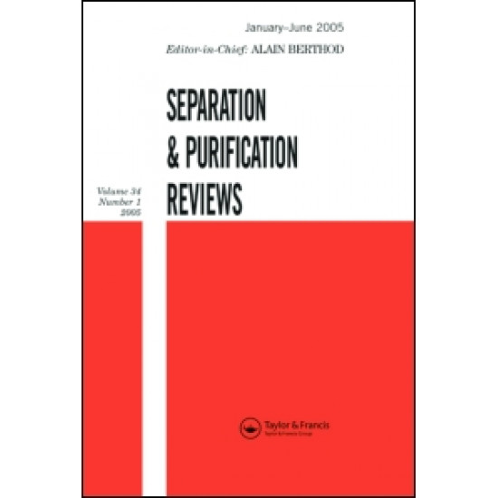 Separation and Purification Reviews Separation and Purification Reviews