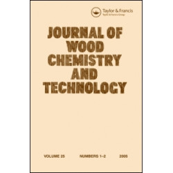 Journal of Wood Chemistry and Technology Journal of Wood Chemistry and Technology