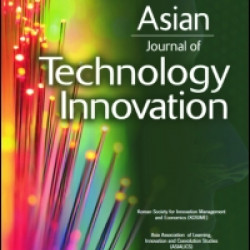 Asian Journal of Technology Innovation Asian Journal of Technology Innovation