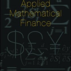Applied Mathematical Finance Applied Mathematical Finance