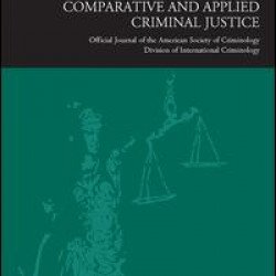International Journal of Comparative and Applied Criminal Justice International Journal of Comparative and Applied Criminal Justice
