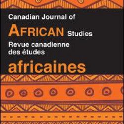 Canadian Journal of African Studies / La Revue Canadienne des etudes Africaines Canadian Journal of African Studies / La Revue Canadienne des etudes Africaines