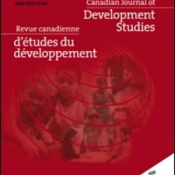 Canadian Journal of Development Studies / Revue canadienne d'etudes du developpe Canadian Journal of Development Studies / Revue canadienne d'etudes du developpe