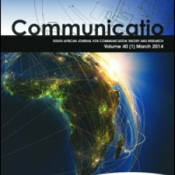 Communicatio: South African Journal for Communication Theory and Research Communicatio: South African Journal for Communication Theory and Research