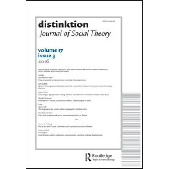 Distinktion: Journal of Social Theory