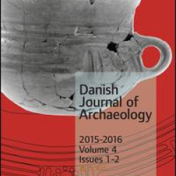 Danish Journal of Archaeology Danish Journal of Archaeology