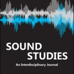Sound Studies Sound Studies