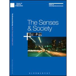 Senses and Society Senses and Society