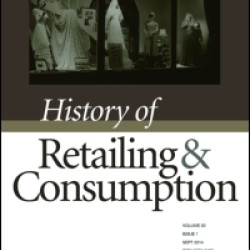 History of Retailing and Consumption History of Retailing and Consumption