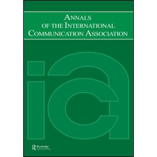 Annals of the International Communication Association Annals of the International Communication Association