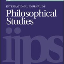International Journal of Philosophical Studies International Journal of Philosophical Studies