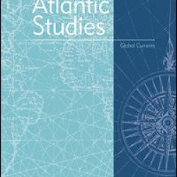 Atlantic Studies: Global Currents Atlantic Studies: Global Currents