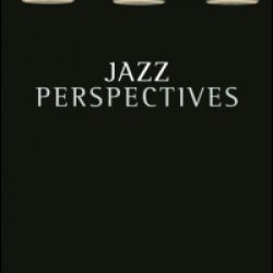 Jazz Perspectives Jazz Perspectives