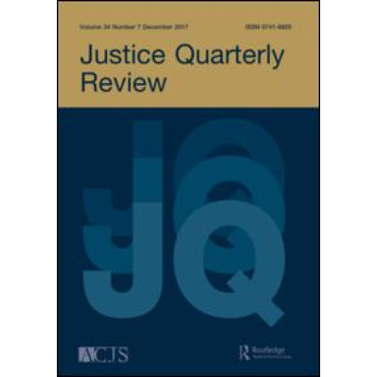 Justice Quarterly Justice Quarterly