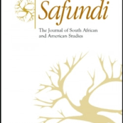 Safundi: The Journal of South African and American Studies Safundi: The Journal of South African and American Studies