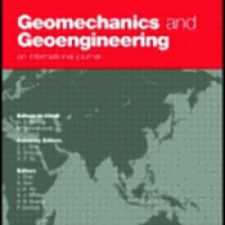 Geomechanics and Geoengineering: An Intenational Journal Geomechanics and Geoengineering: An Intenational Journal