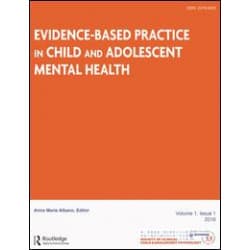 Evidence Based Practice in Child and Adolescent Mental Health