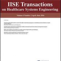 IISE Transactions on Healthcare Systems Engineering IISE Transactions on Healthcare Systems Engineering