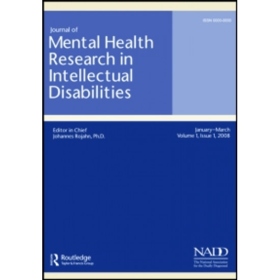 Journal of Mental Health Research in Intellectual Disabilities Journal of Mental Health Research in Intellectual Disabilities