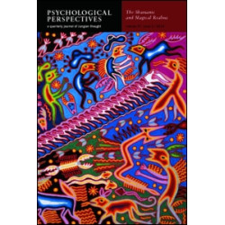 Psychological Perspectives: A Semiannual Journal of Jungian Thought Psychological Perspectives: A Semiannual Journal of Jungian Thought