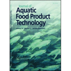 Journal Of Aquatic Food Product Technology Journal Of Aquatic Food Product Technology