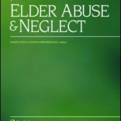 Journal Of Elder Abuse & Neglect Journal Of Elder Abuse & Neglect