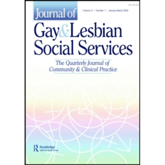 Journal Of Gay & Lesbian Social Services Journal Of Gay & Lesbian Social Services