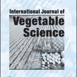International Journal Of Vegetable Science (New Title) International Journal Of Vegetable Science (New Title)
