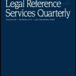 Legal Reference Services Quarterly Legal Reference Services Quarterly