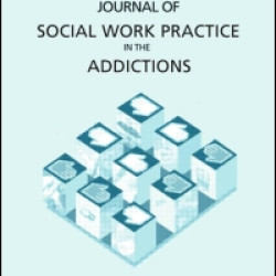 Journal Of Social Work Practice In The Addictions Journal Of Social Work Practice In The Addictions