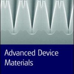 Advanced Device Materials Advanced Device Materials