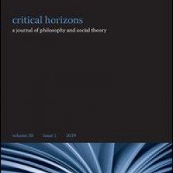 Critical Horizons (A Journal of Philosophy and Social Theory) Critical Horizons (A Journal of Philosophy and Social Theory)