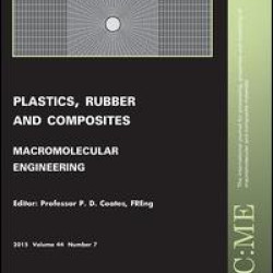 Plastics, Rubber and Composites Macromolecular Engineering Plastics, Rubber and Composites Macromolecular Engineering