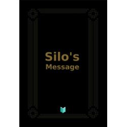 Silo’s Message (English version)